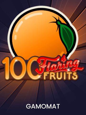 100 Flaring Fruits